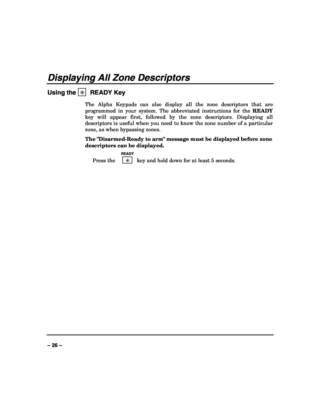 Honeywell VISTA-50PUL manual Displaying All Zone Descriptors, Using the, READY Key 