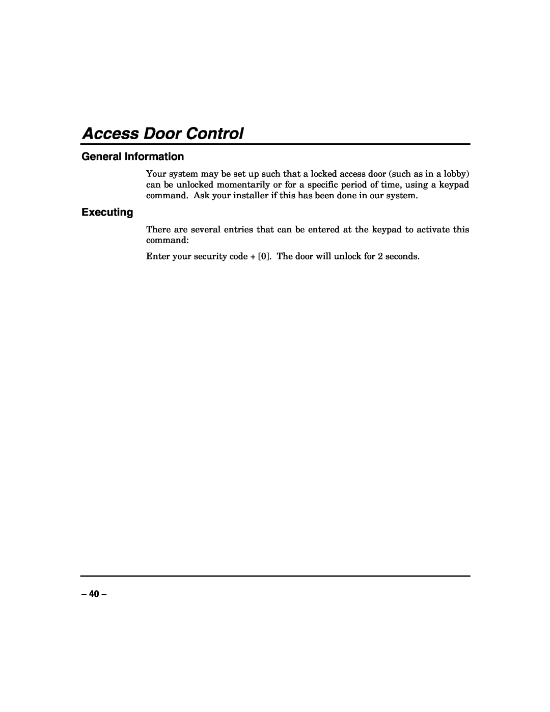 Honeywell VISTA-50PUL manual Access Door Control, General Information, Executing 