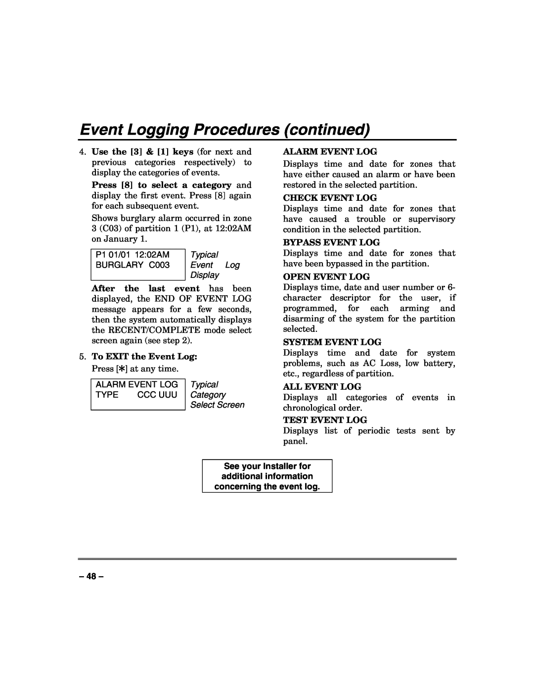 Honeywell VISTA-50PUL manual Event Logging Procedures continued, Use the 3 & 1 keys for next and, Alarm Event Log, Typical 