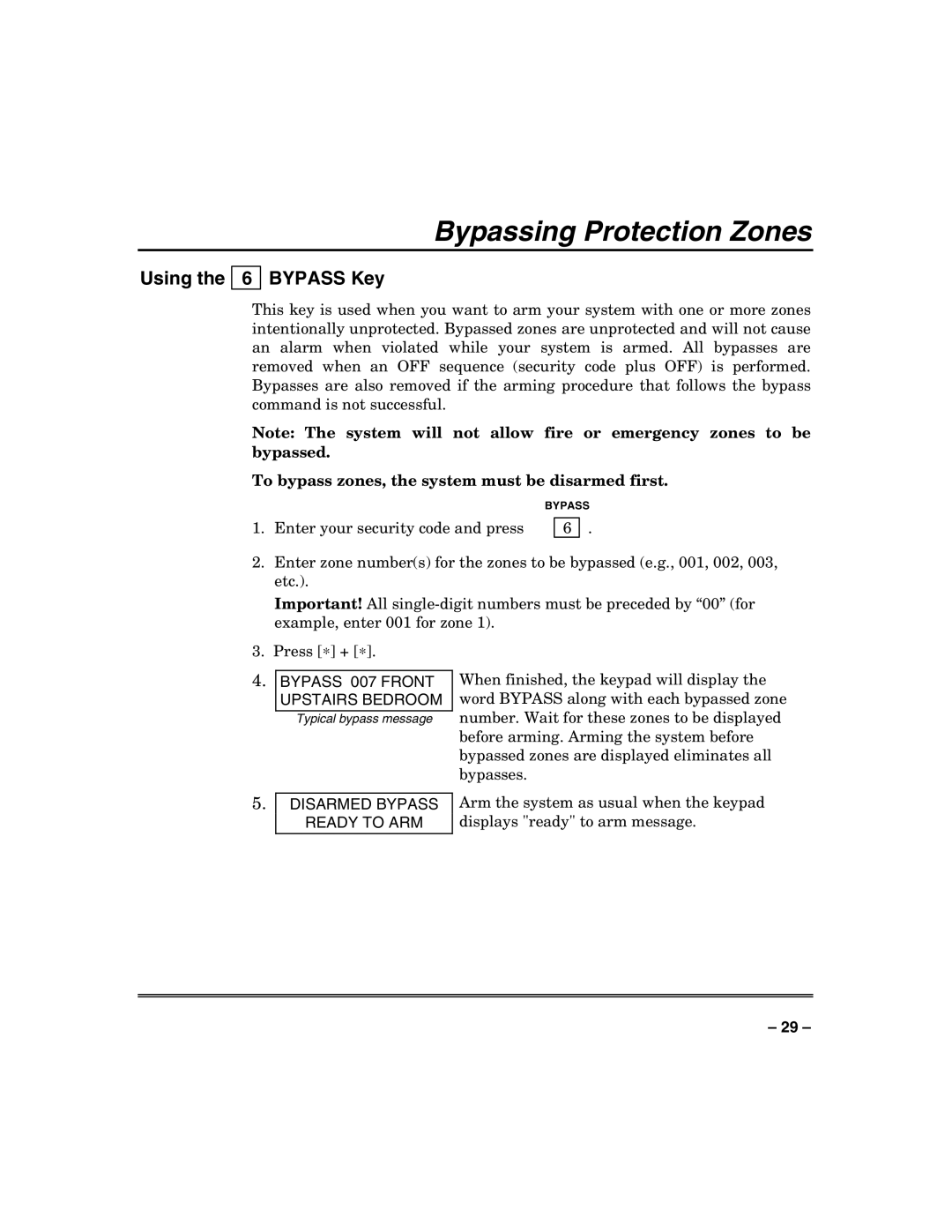 Honeywell 128BPTSIA manual Bypassing Protection Zones, Using Bypass Key, To bypass zones, the system must be disarmed first 