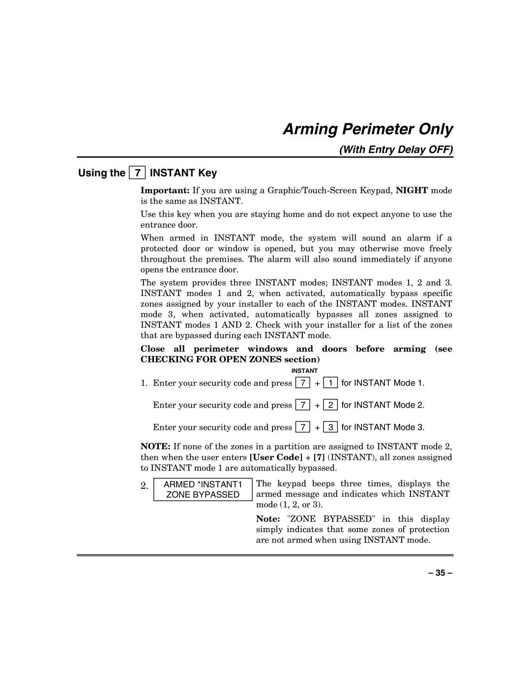 Honeywell 128BPTSIA, VISTA250BPT, VISTA128BPT manual Using Instant Key, Armed *INSTANT1 Zone Bypassed 