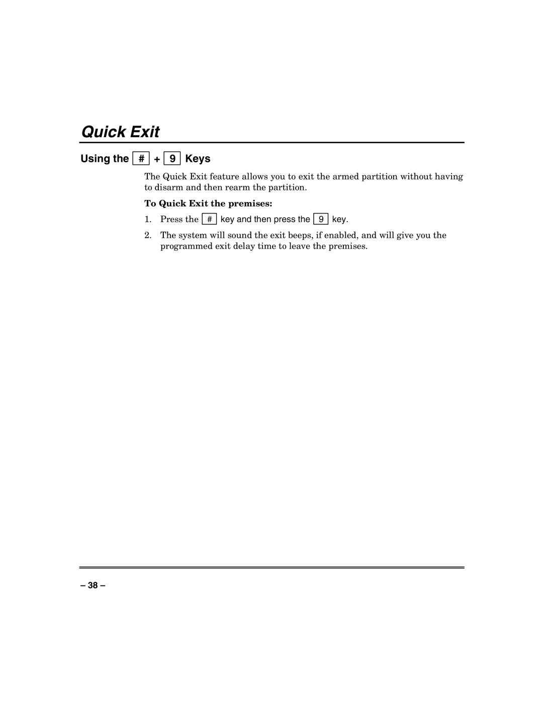 Honeywell 128BPTSIA, VISTA250BPT, VISTA128BPT manual Using the # + 9 Keys, To Quick Exit the premises 
