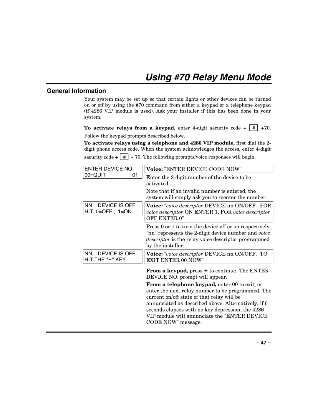 Honeywell 128BPTSIA, VISTA250BPT, VISTA128BPT manual Using #70 Relay Menu Mode, Enter Device no 