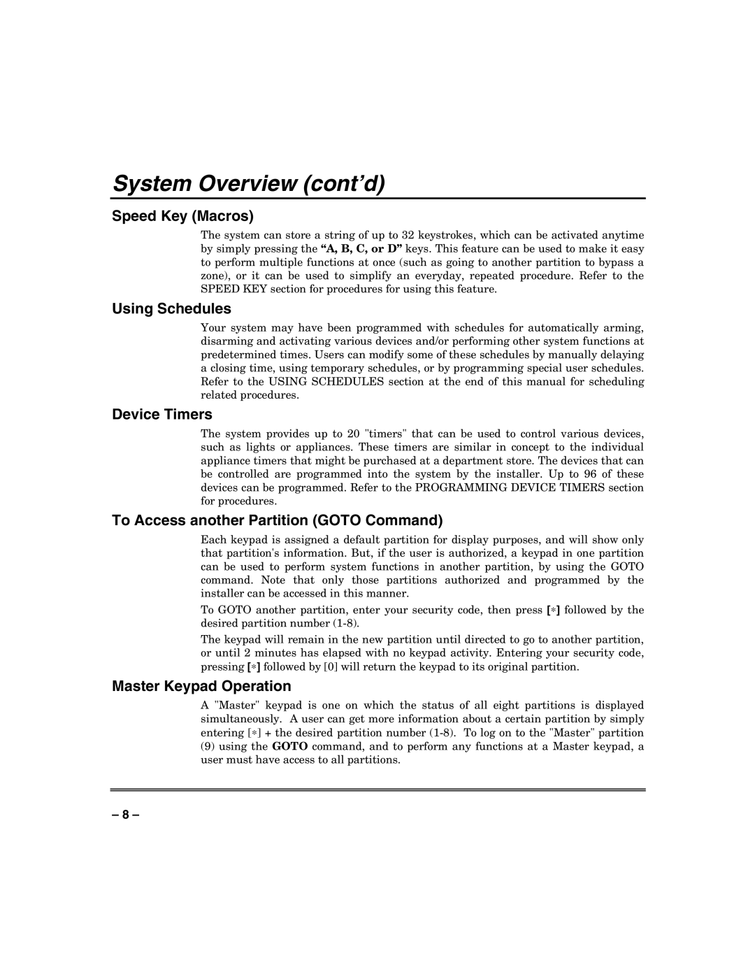 Honeywell 128BPTSIA manual Speed Key Macros, Using Schedules, Device Timers, To Access another Partition Goto Command 