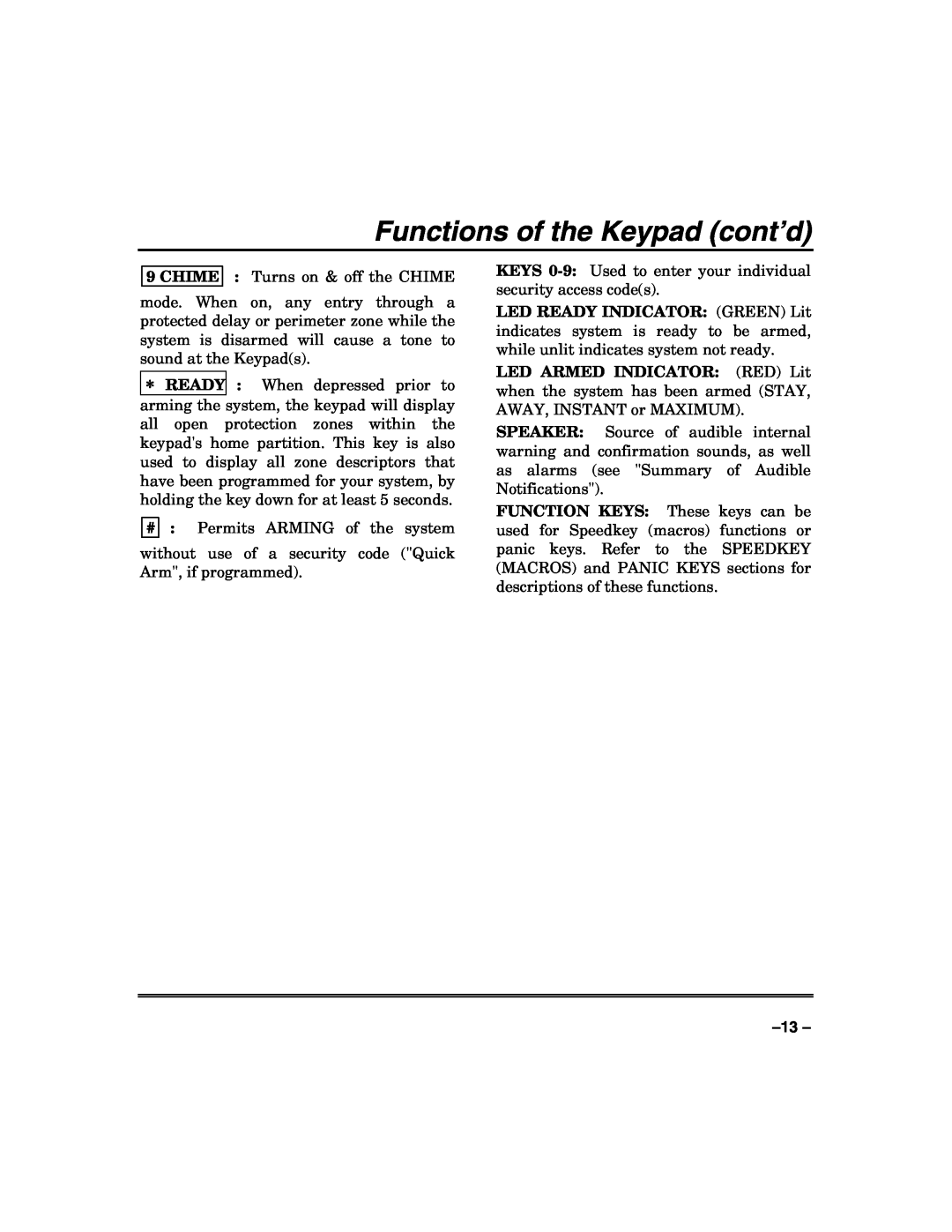 Honeywell VISTA128BPT, VISTA250BPT, 128BPTSIA manual Functions of the Keypad cont’d 