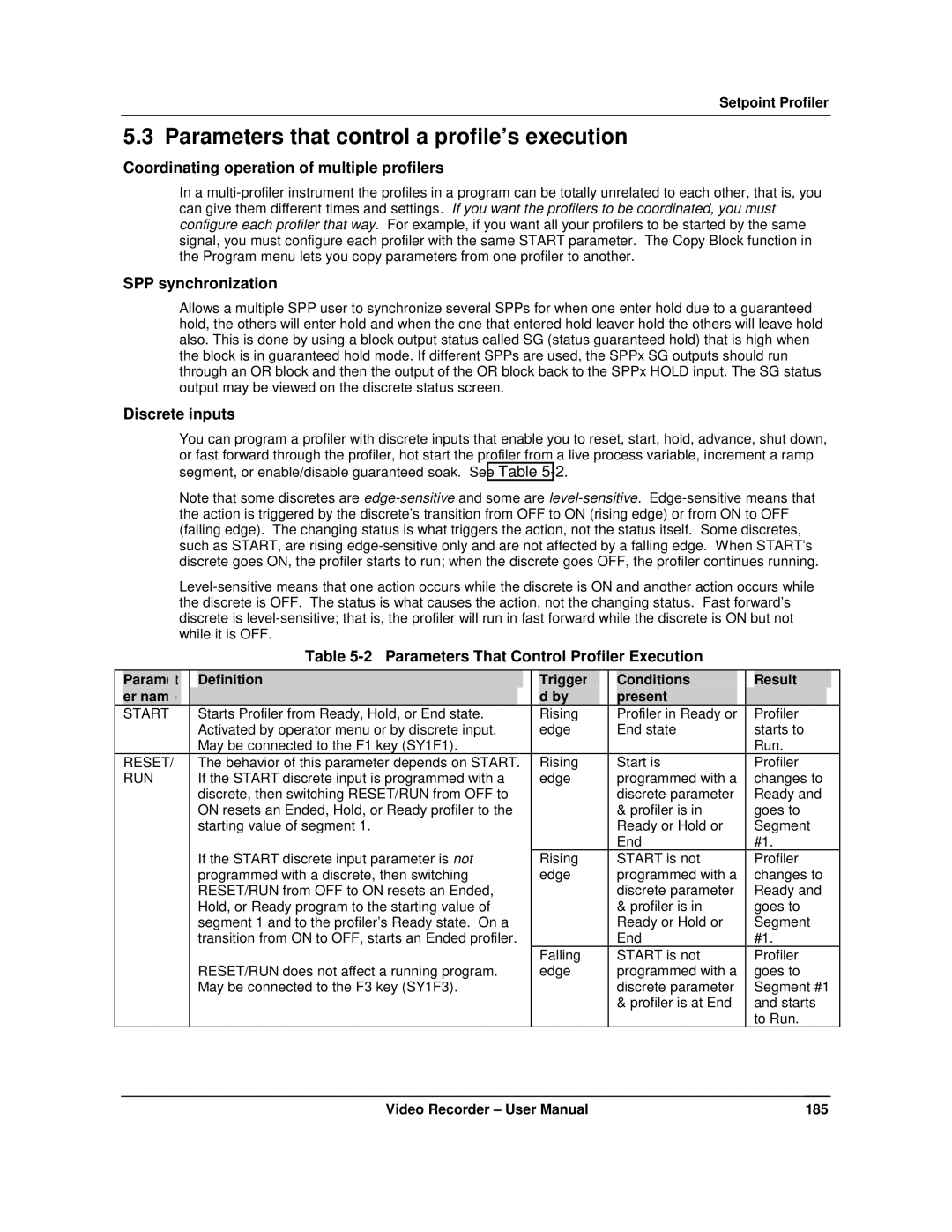 Honeywell VRX180 user manual Parameters that control a profile’s execution, Coordinating operation of multiple profilers 