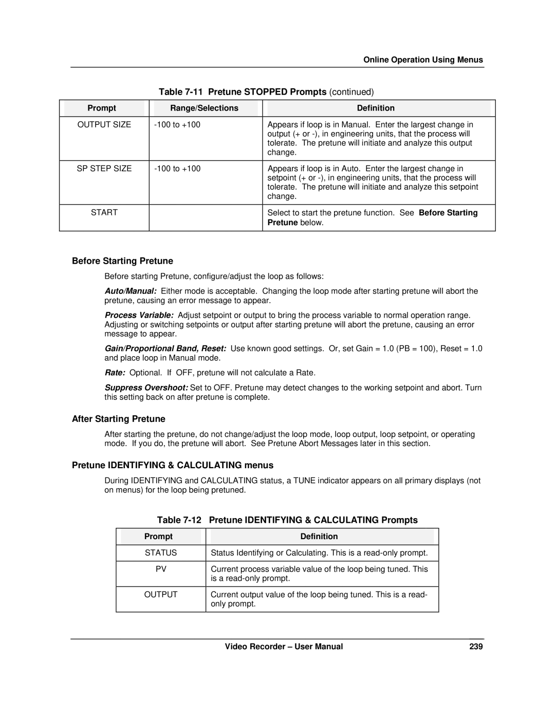 Honeywell VRX180 Before Starting Pretune, After Starting Pretune, Pretune Identifying & Calculating menus, Pretune below 