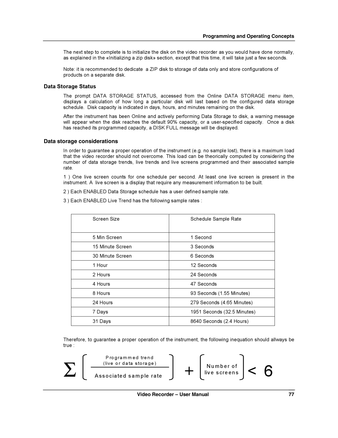 Honeywell VRX180 user manual Data Storage Status, Data storage considerations 