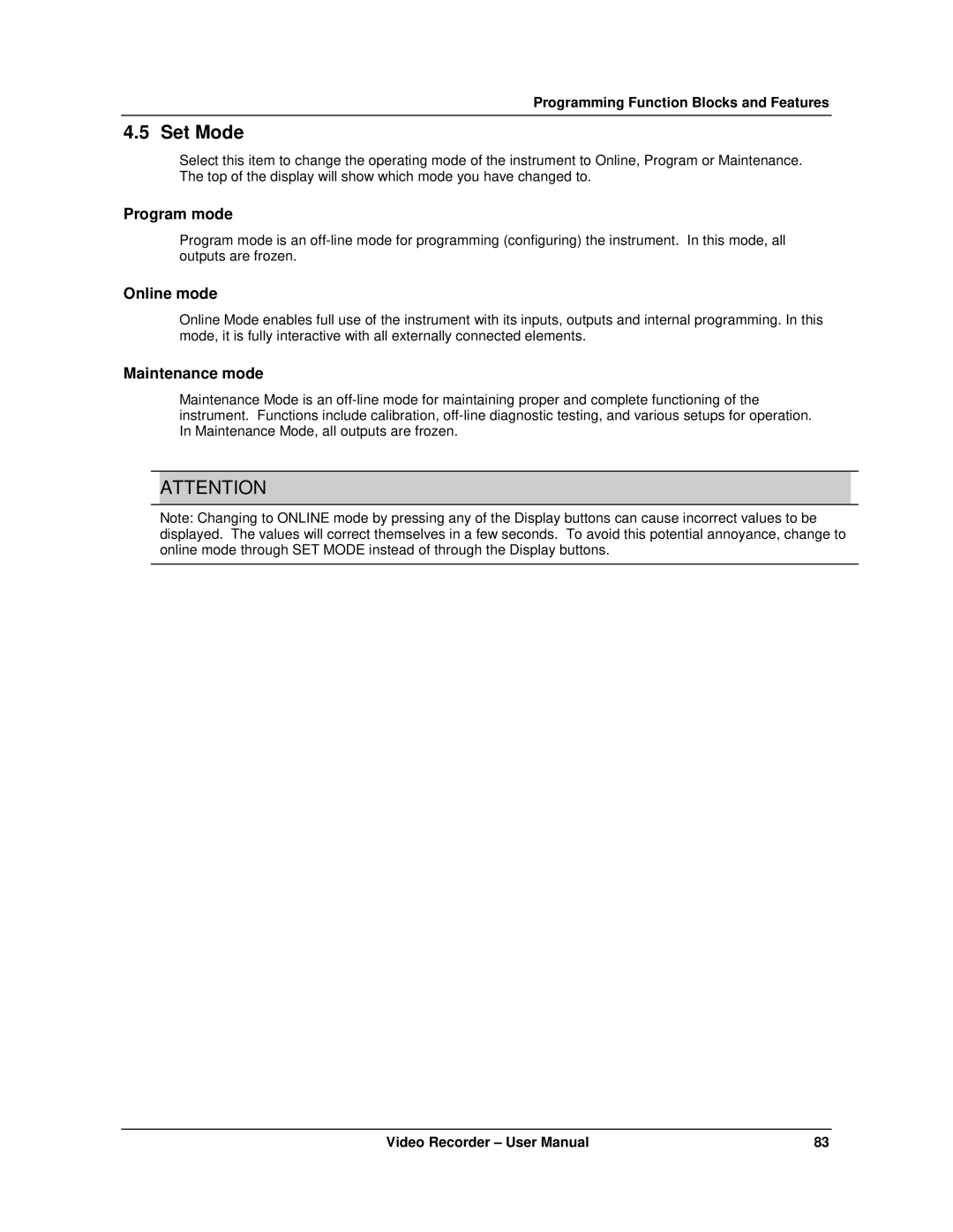 Honeywell VRX180 user manual Set Mode, Program mode 