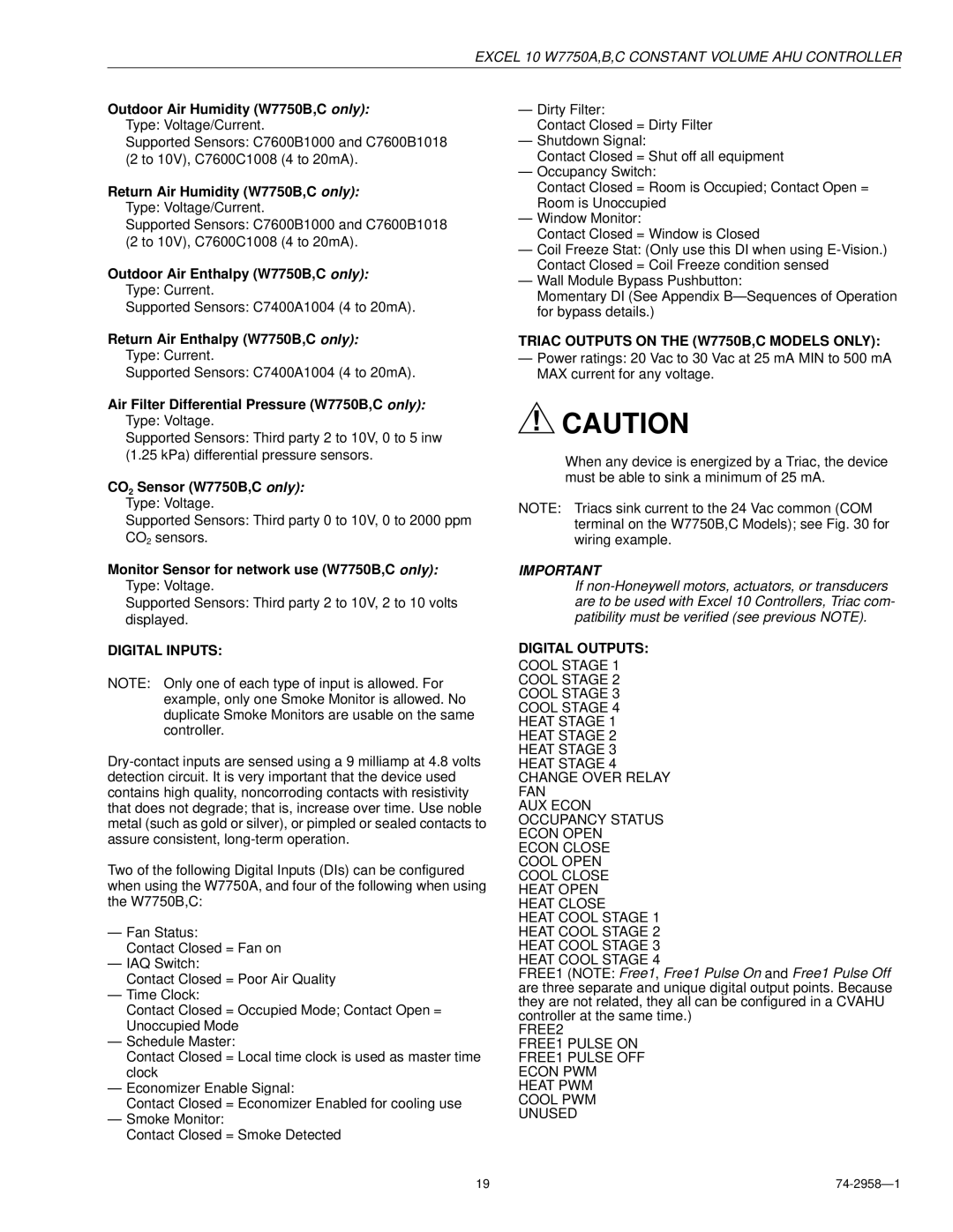 Honeywell W7750A specifications Digital Inputs, Triac Outputs on the W7750B,C Models only, Digital Outputs 