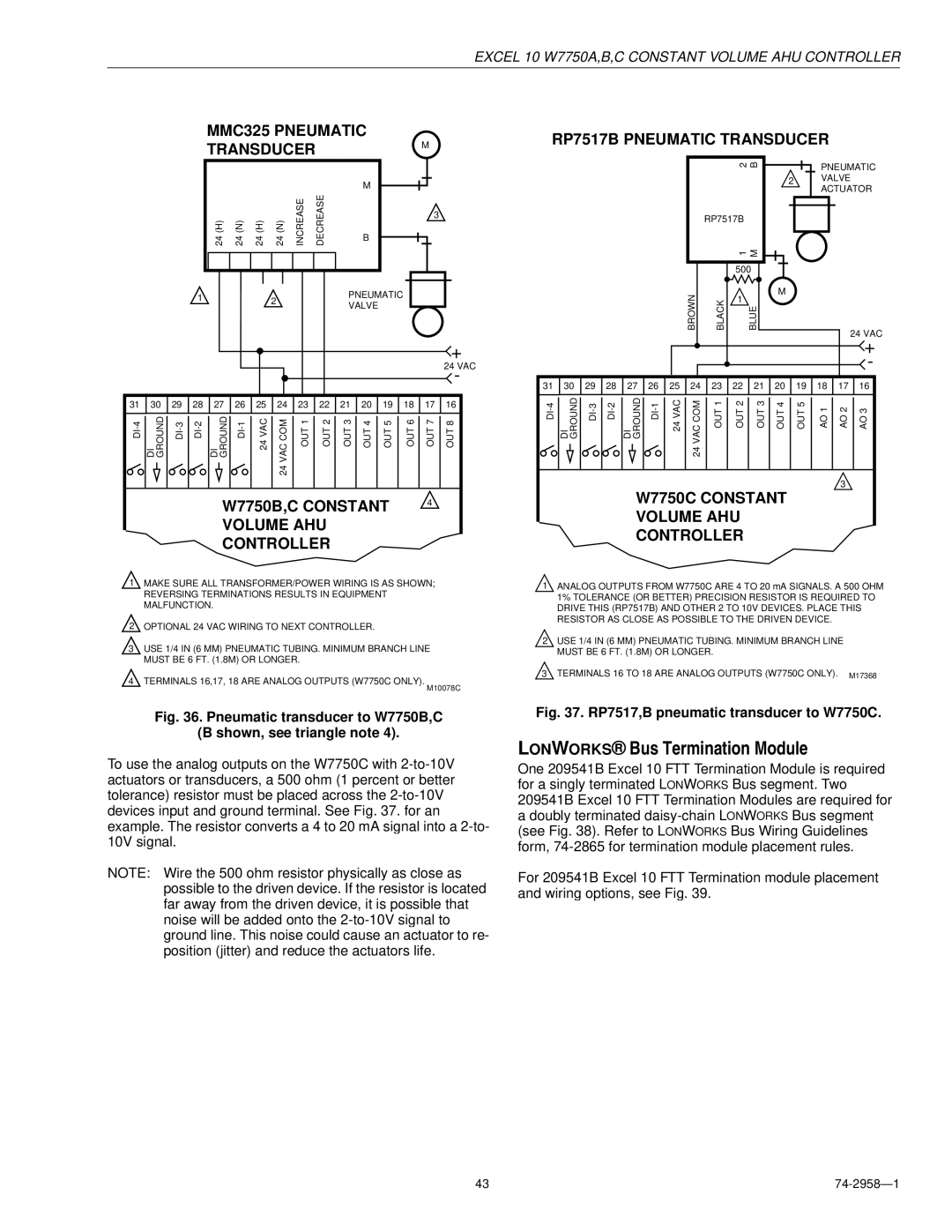 Honeywell W7750A specifications Lonworks Bus Termination Module, Pneumatic transducer to W7750B,C Shown, see triangle note 