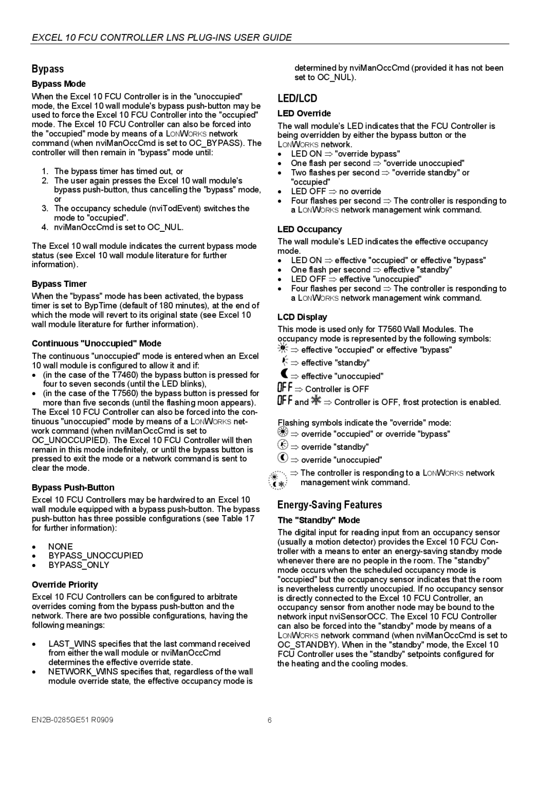 Honeywell W7752D specifications Bypass, Energy-Saving Features 