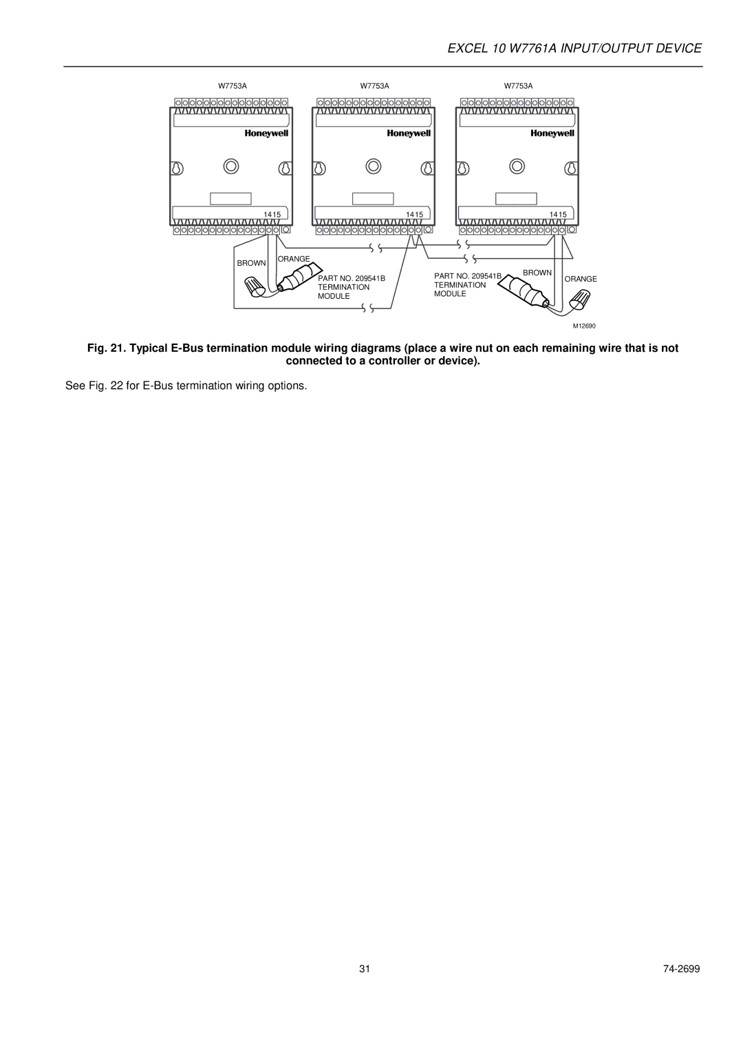 Honeywell W7761A specifications See for E-Bus termination wiring options 