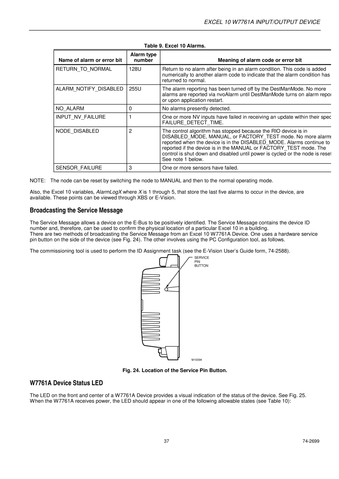 Honeywell specifications Broadcasting the Service Message, W7761A Device Status LED, Excel 10 Alarms 