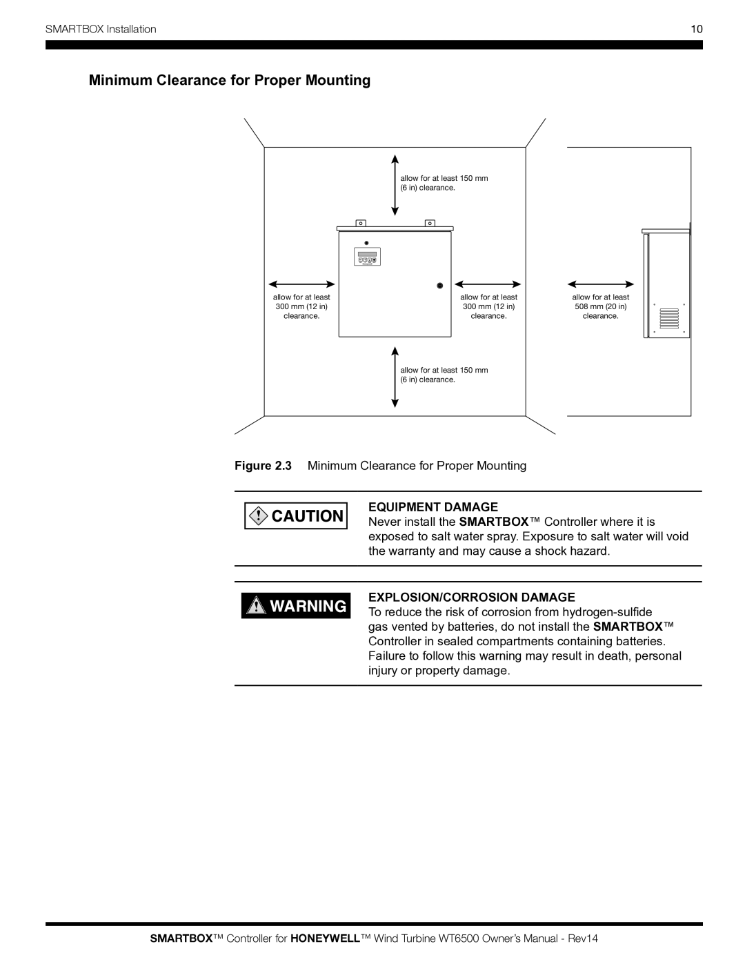 Honeywell WT6500 owner manual Minimum Clearance for Proper Mounting, Equipment Damage, EXPLOSION/CORROSION Damage 