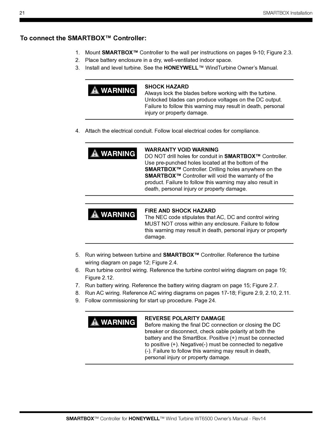 Honeywell WT6500 owner manual To connect the Smartbox Controller, Warranty Void Warning, Fire and Shock Hazard 