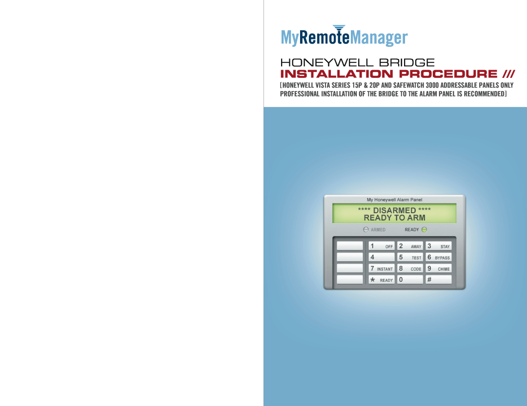 Honeywell XG1000 manual MyRemoteManager, Honeywell Bridge, Installation Procedure 