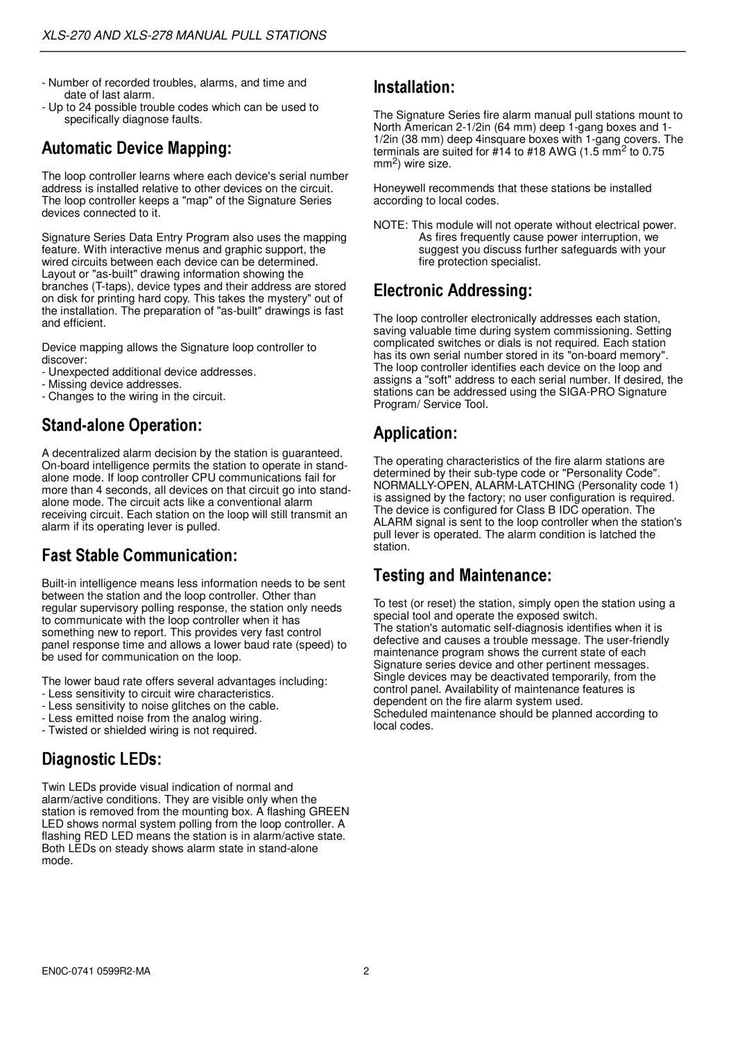 Honeywell XLS-278 Automatic Device Mapping, Stand-alone Operation, Fast Stable Communication, Diagnostic LEDs, Application 