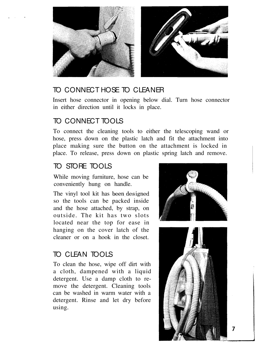 Hoover 1100 manual To Connect Hose to Cleaner, To Connect Tools, To Store Tools, To Clean Tools 