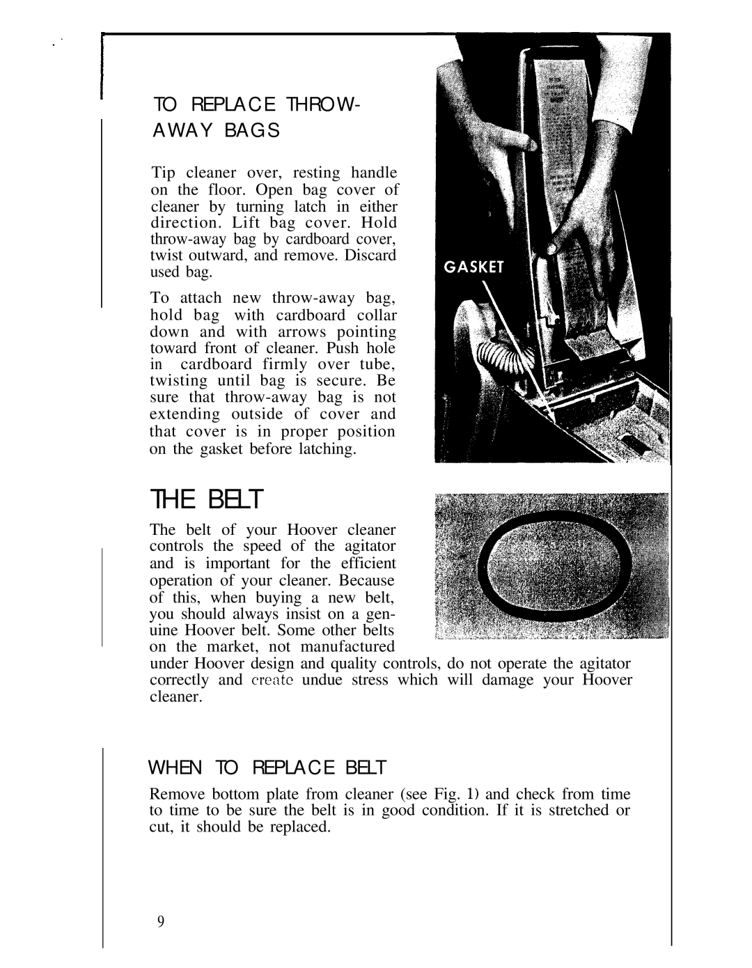 Hoover 1130 manual To Replace Throw Away Bags, When to Replace Belt 