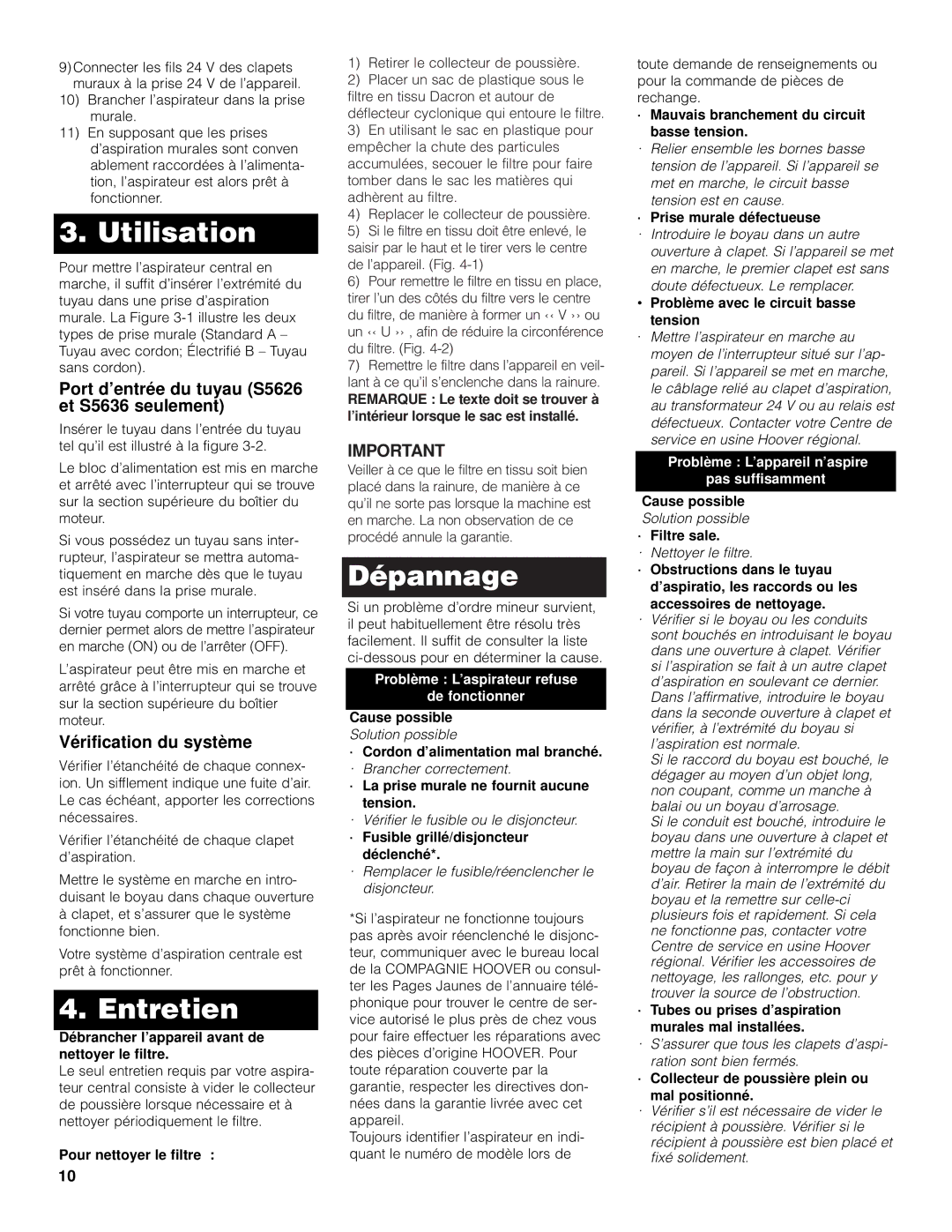 Hoover 120 V 60 HZ owner manual Utilisation, Entretien, Dépannage, Port d’entrée du tuyau S5626 et S5636 seulement 