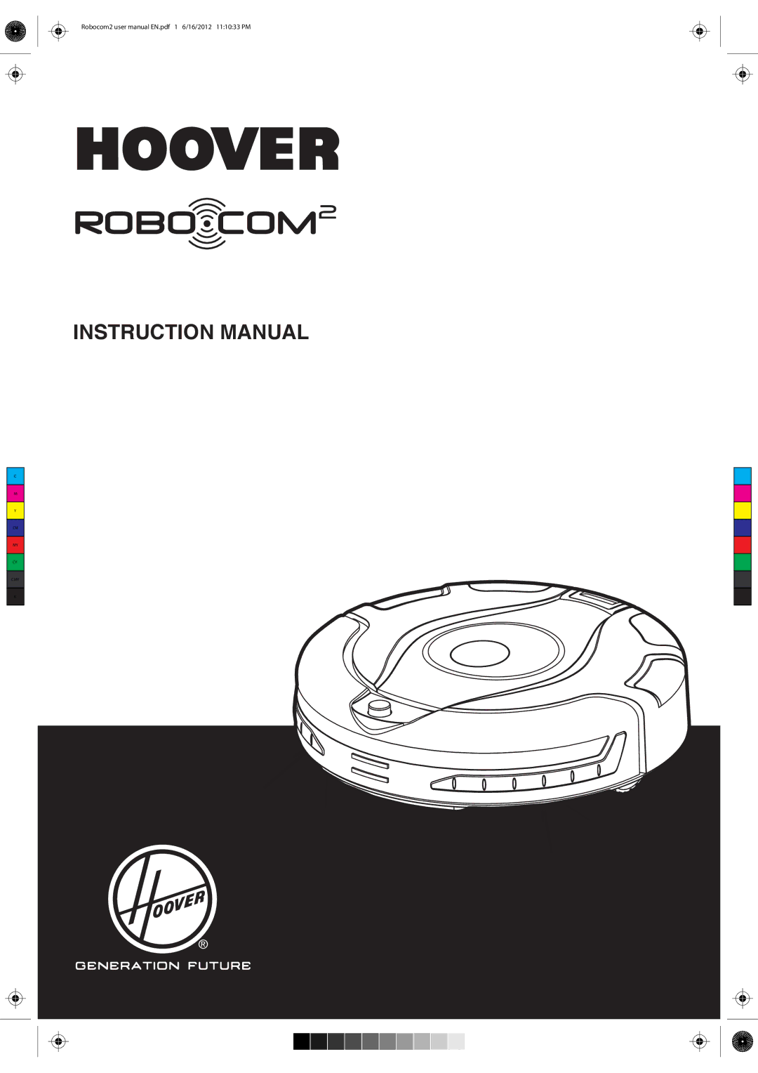 Hoover 2 instruction manual Cmy 