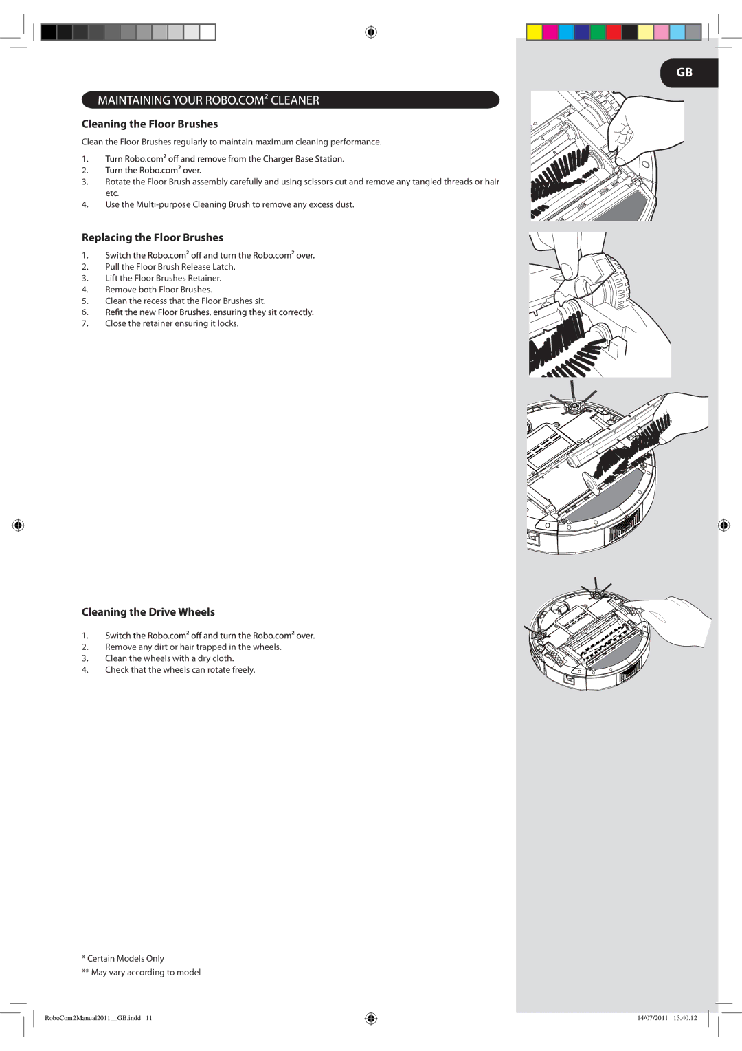 Hoover 2 instruction manual Cleaning the Floor Brushes, Replacing the Floor Brushes, Cleaning the Drive Wheels 