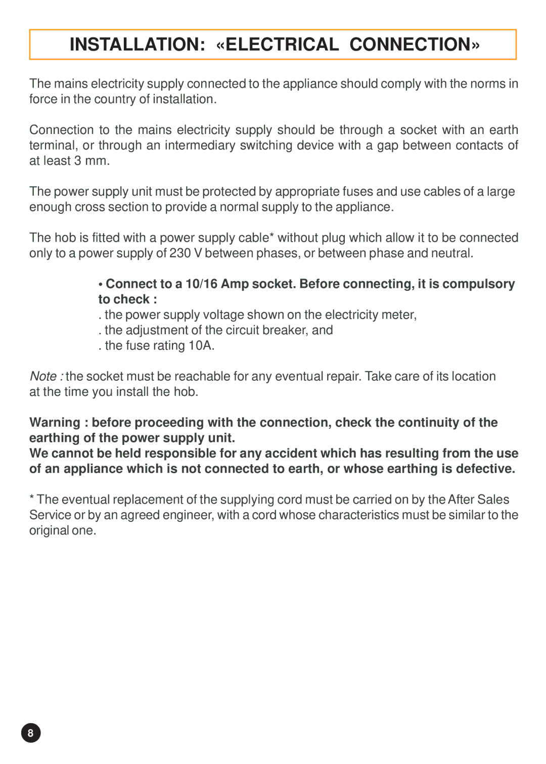 Hoover 33800315, 33800324, 33800317, 33800316, 33800319, 33800318 manual Installation «ELECTRICAL CONNECTION» 