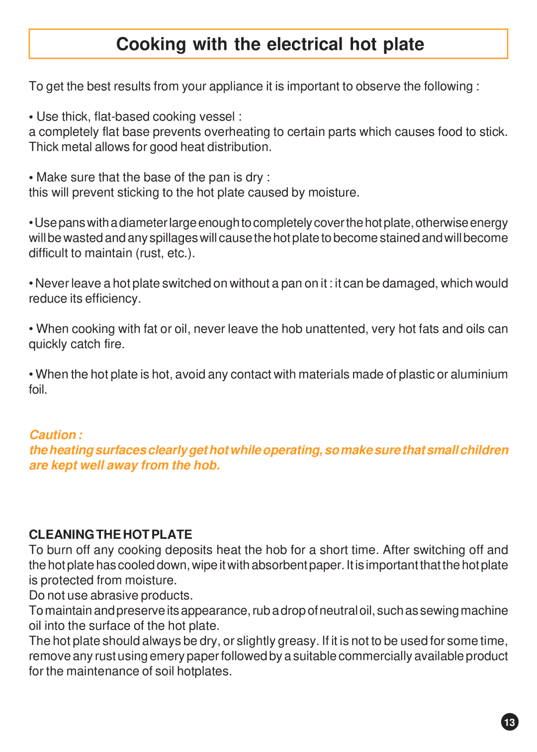 Hoover 41016047 manual Cooking with the electrical hot plate 