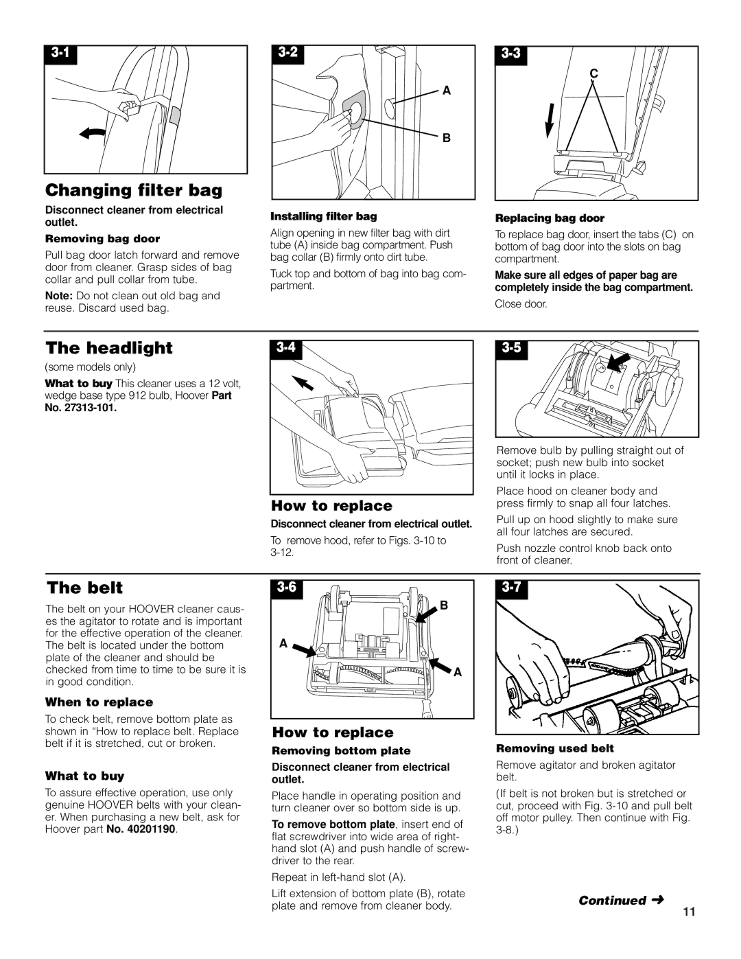 Hoover 4600 owner manual Changing filter bag, Headlight, Belt, How to replace 