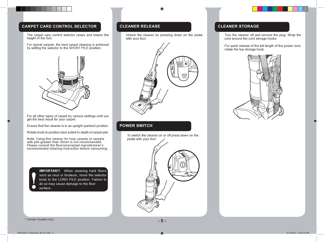 Hoover 48003559 manual Carpet Care Control Selector, Cleaner Release, Power Switch, Cleaner Storage 