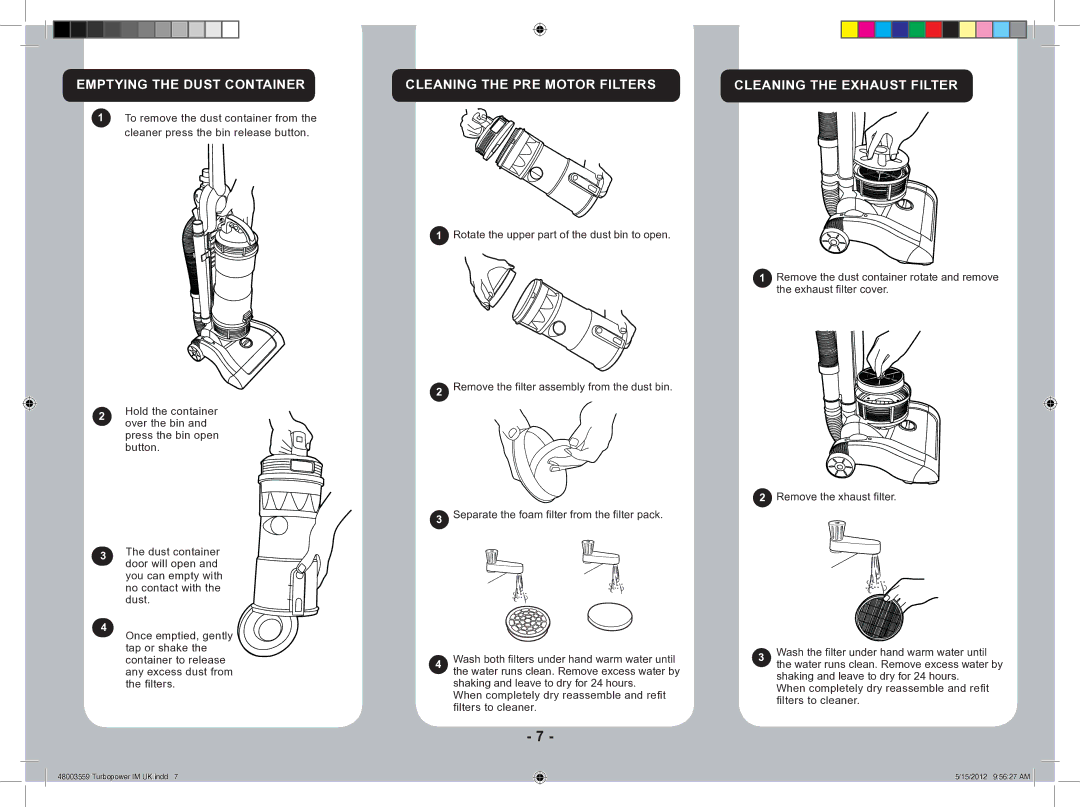 Hoover 48003559 manual Emptying the Dust Container, Cleaning the PRE Motor Filters Cleaning the Exhaust Filter 