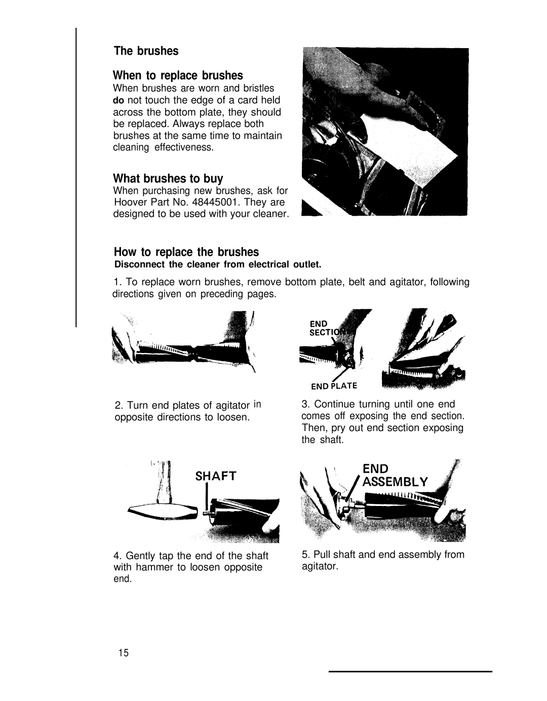 Hoover 53439, 53441 manual Brushes When to replace brushes, What brushes to buy, How to replace the brushes 