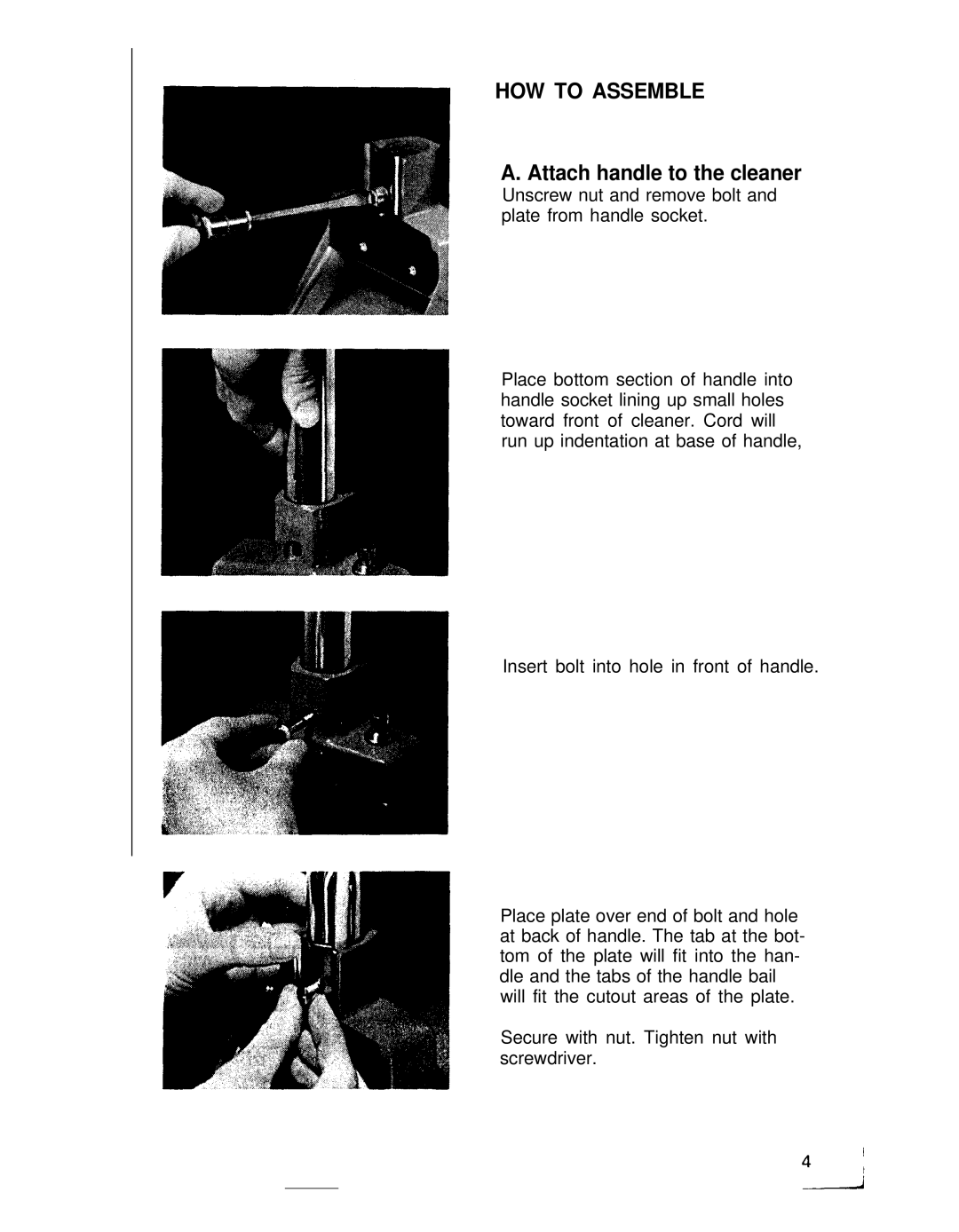 Hoover 53441, 53439 manual HOW to Assemble, Attach handle to the cleaner 