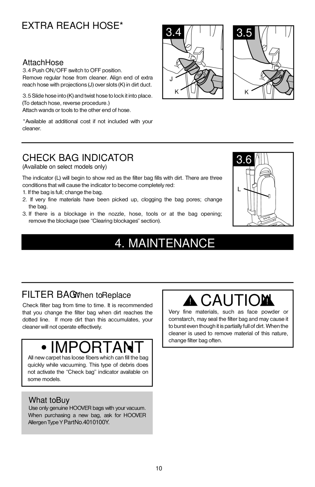 Hoover 56511A46 manual Maintenance, Extra reach hose, Check bag indicator 