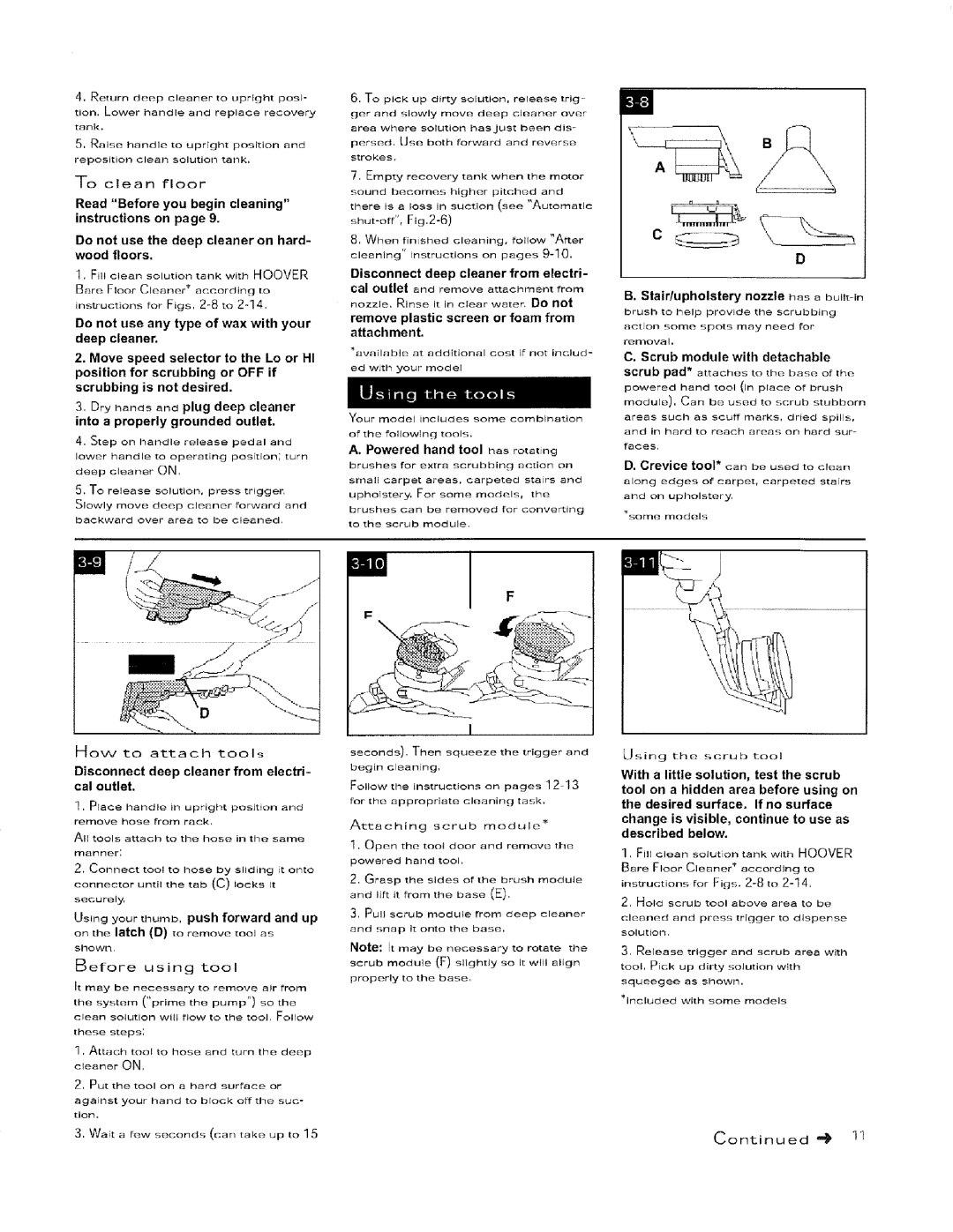 Hoover 56518114 manual Do not use any type of wax with your, Disconnect deep cleaner from electri 