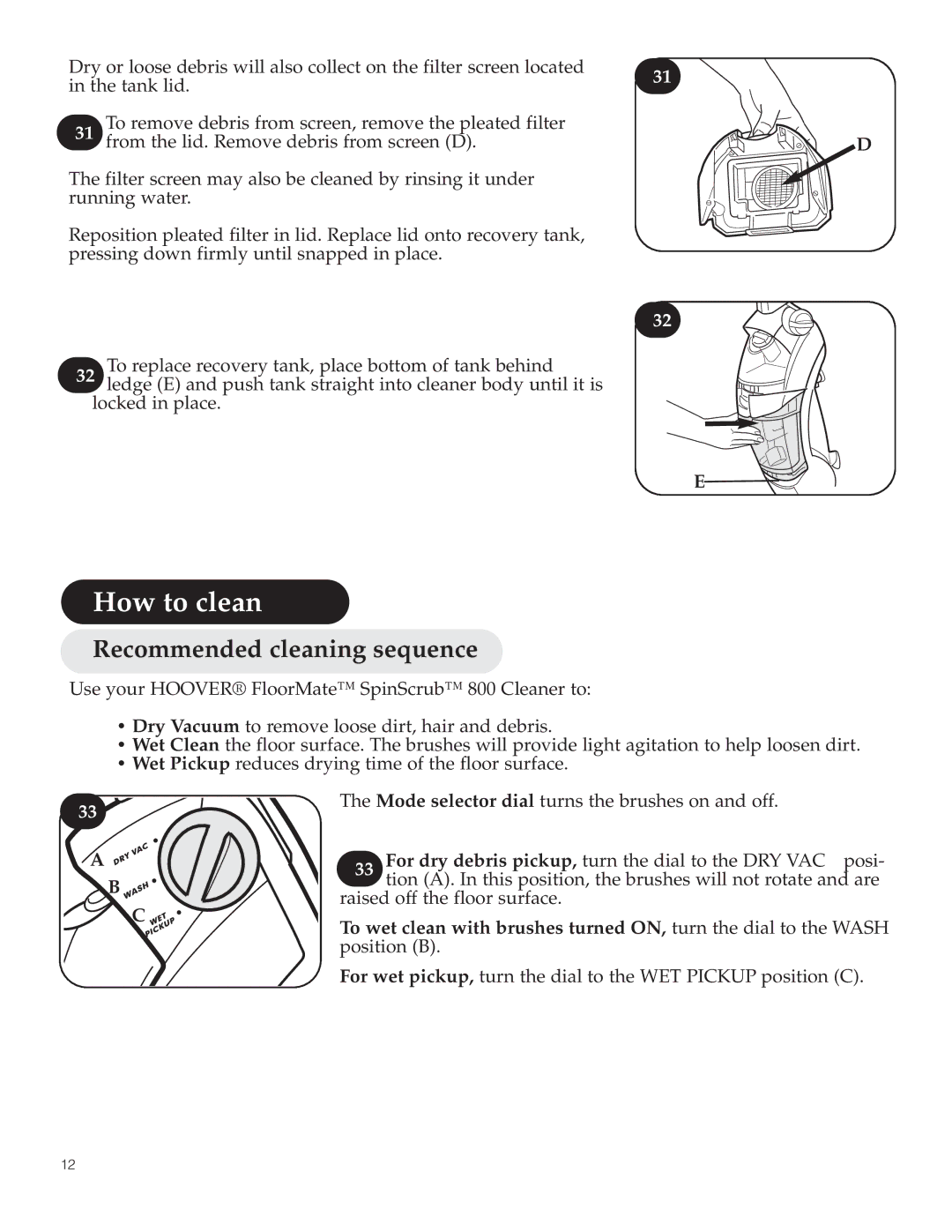 Hoover 800 manual How to clean, Recommended cleaning sequence 