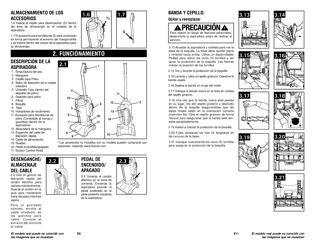 Hoover #960009657 owner manual Precaución, Funcionamiento, Banda Y Cepillo, DESENGANCHE/ 2.2 Almacenaje DEL Cable 