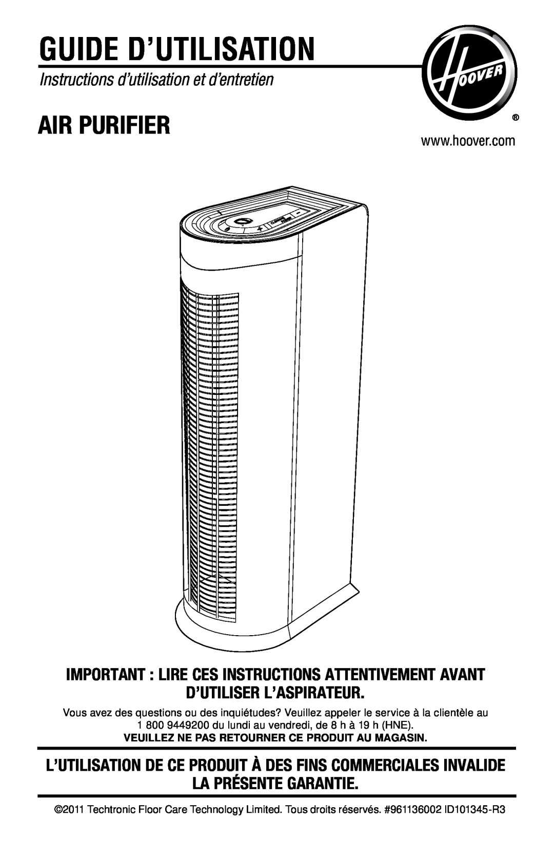 Hoover Air Cleaner Guide d’utilisation, Instructions d’utilisation et d’entretien, D’Utiliser L’Aspirateur, Air Purifier 