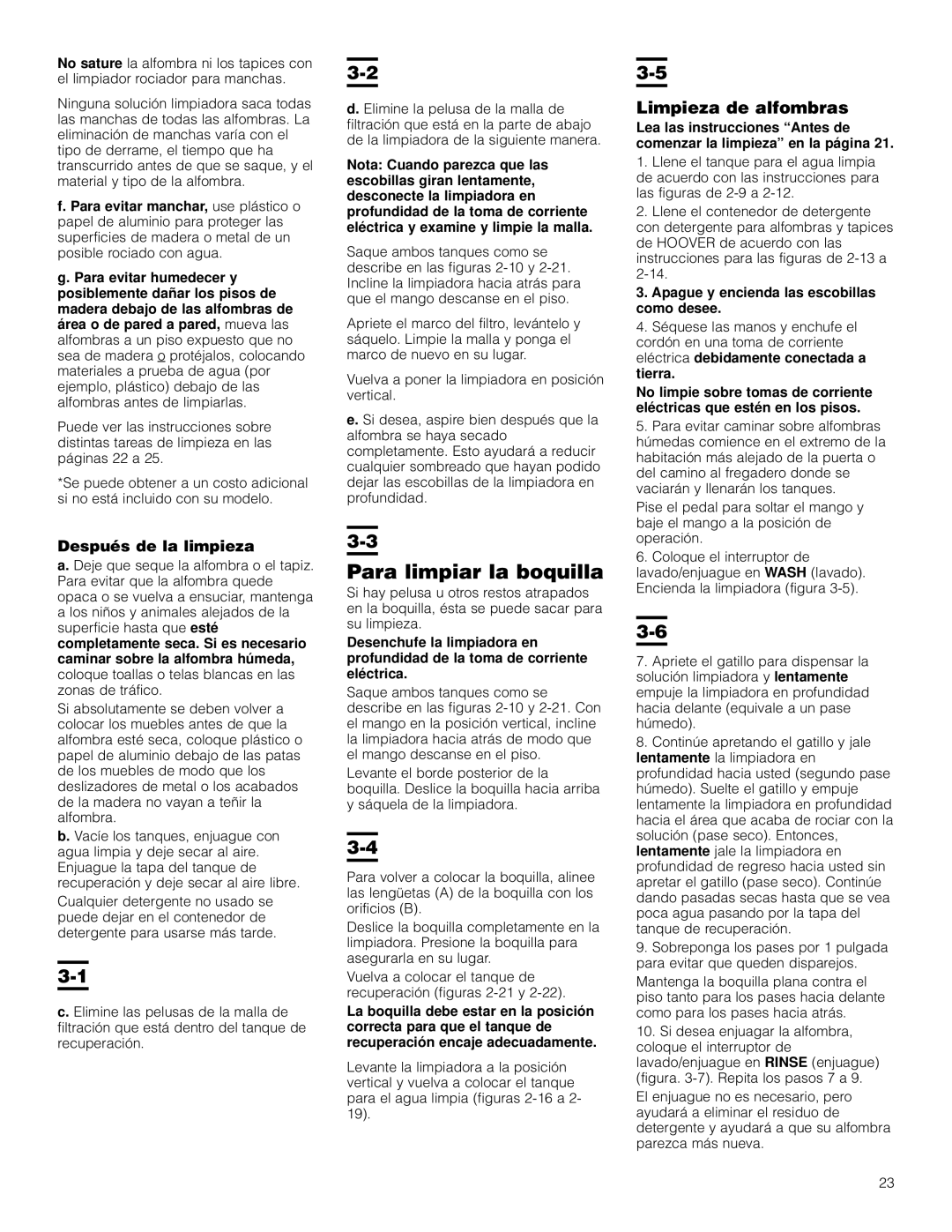 Hoover Bagless Vacuum Cleaner manual Para limpiar la boquilla, Después de la limpieza 