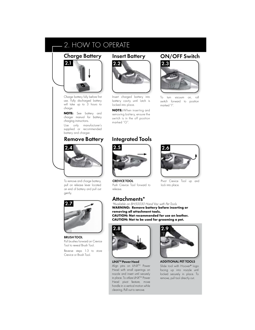 Hoover BH50035, BH50030, BH50015 owner manual HOW to Operate, Remove Battery, Integrated Tools, Attachments 