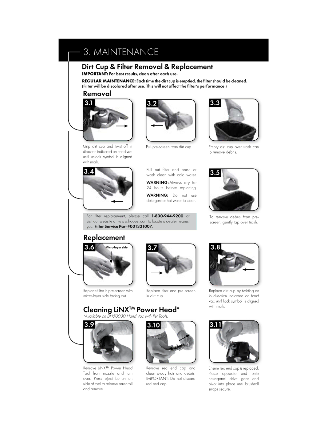 Hoover BH50015, BH50030, BH50035 owner manual Dirt Cup & Filter Removal & Replacement, Cleaning LiNXTM Power Head 