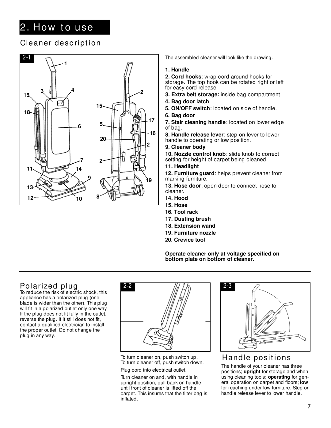 Hoover Breathe Easy owner manual How to user, Cleaner description, Polarized plug, Handle positions 