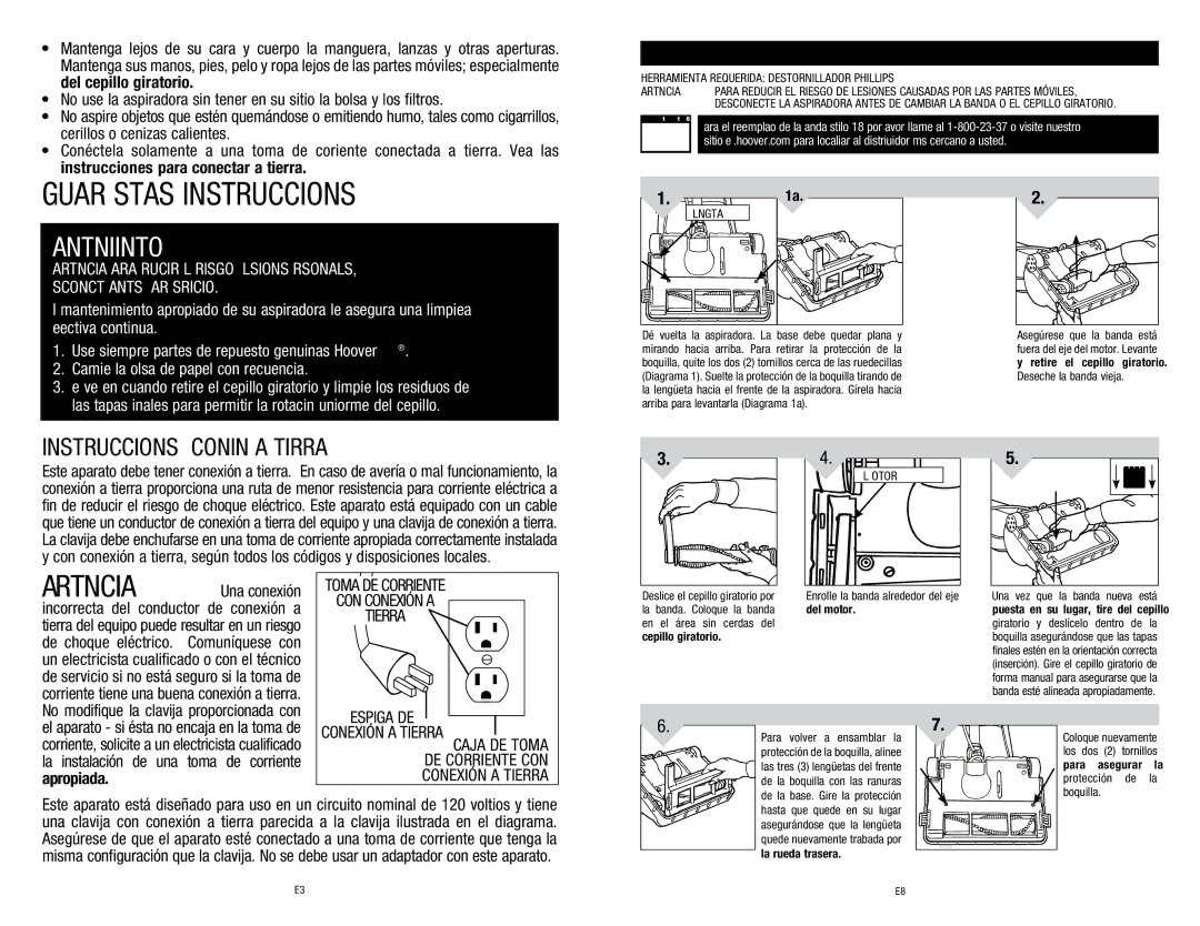 Hoover C1320 Instrucciones DE Conexión a Tierra, Banda Y Cepillo Quitar Y Reemplazar, Para Quitar LA Banda Usada 