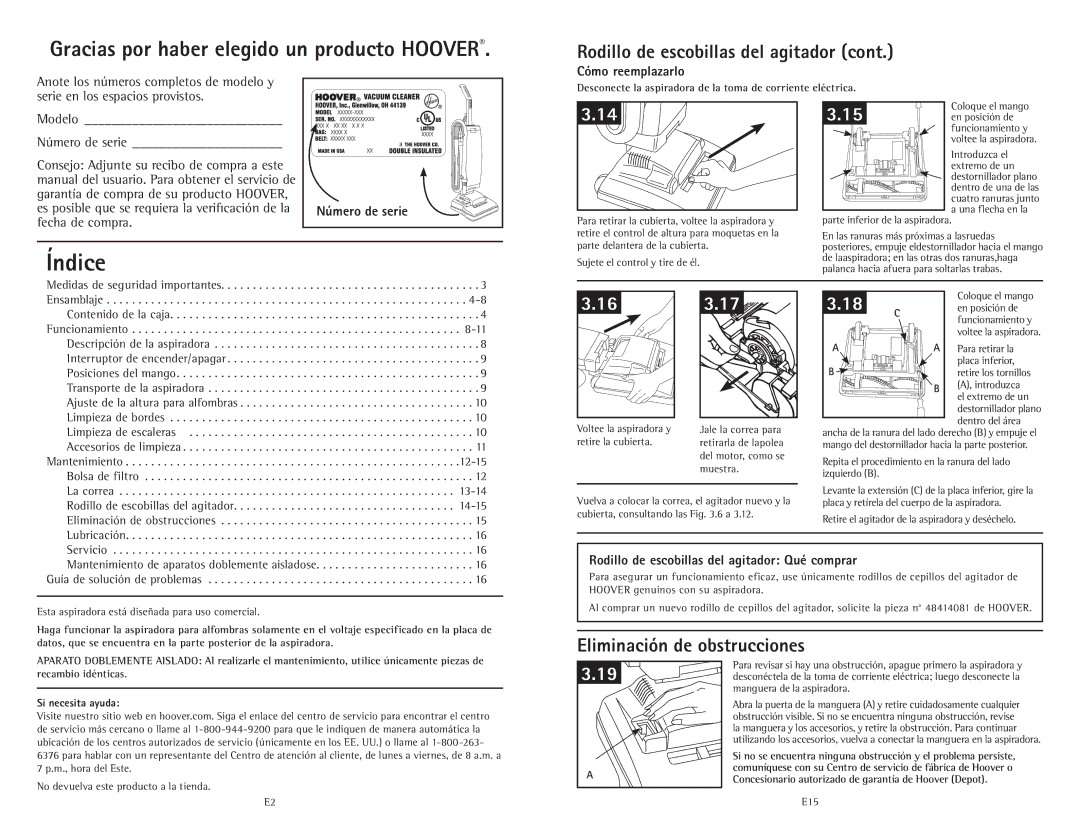 Hoover C1414900 owner manual Rodillo de escobillas del agitador, Eliminación de obstrucciones, Cómo reemplazarlo 