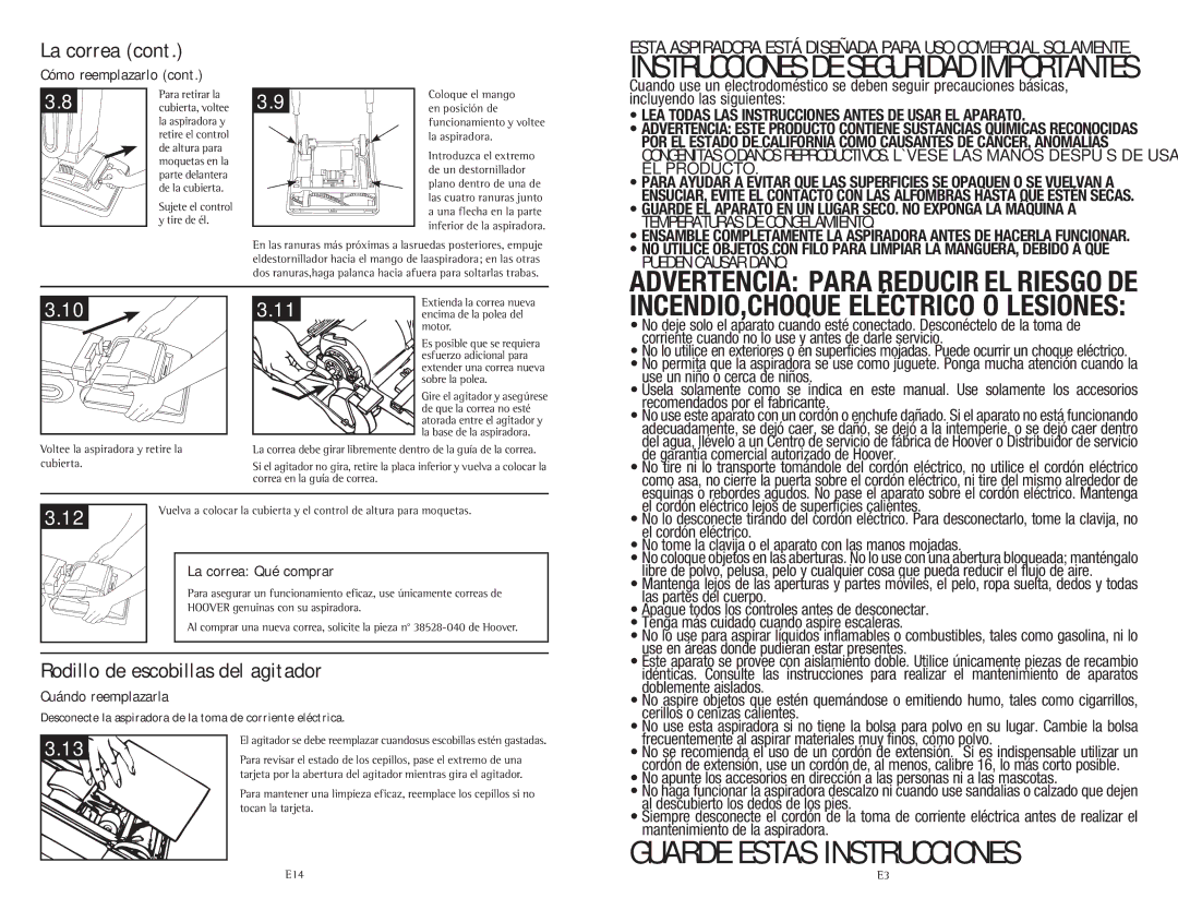 Hoover C1414900 owner manual La correa Qué comprar, Cuándo reemplazarla 