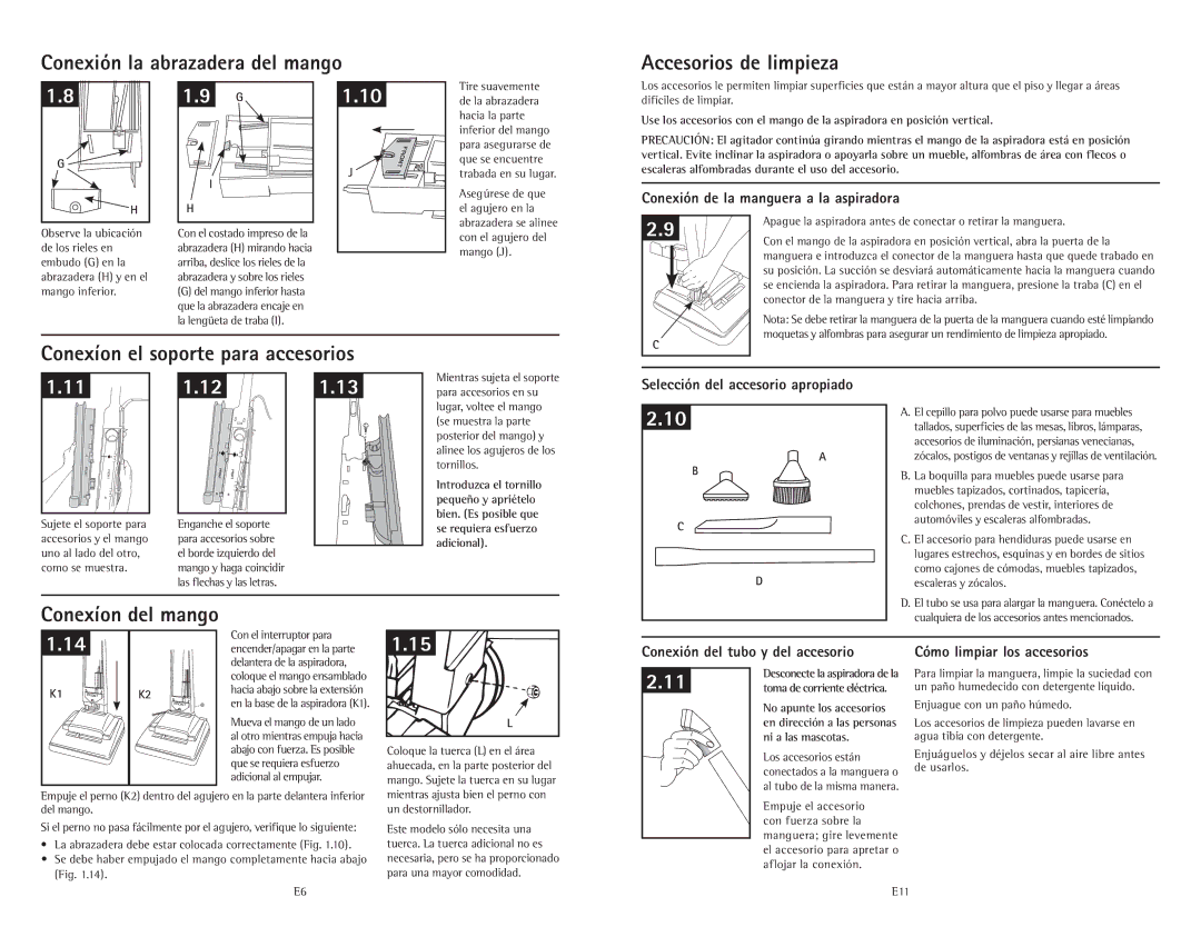 Hoover C1414900 owner manual Conexión la abrazadera del mango Accesorios de limpieza, Conexíon el soporte para accesorios 