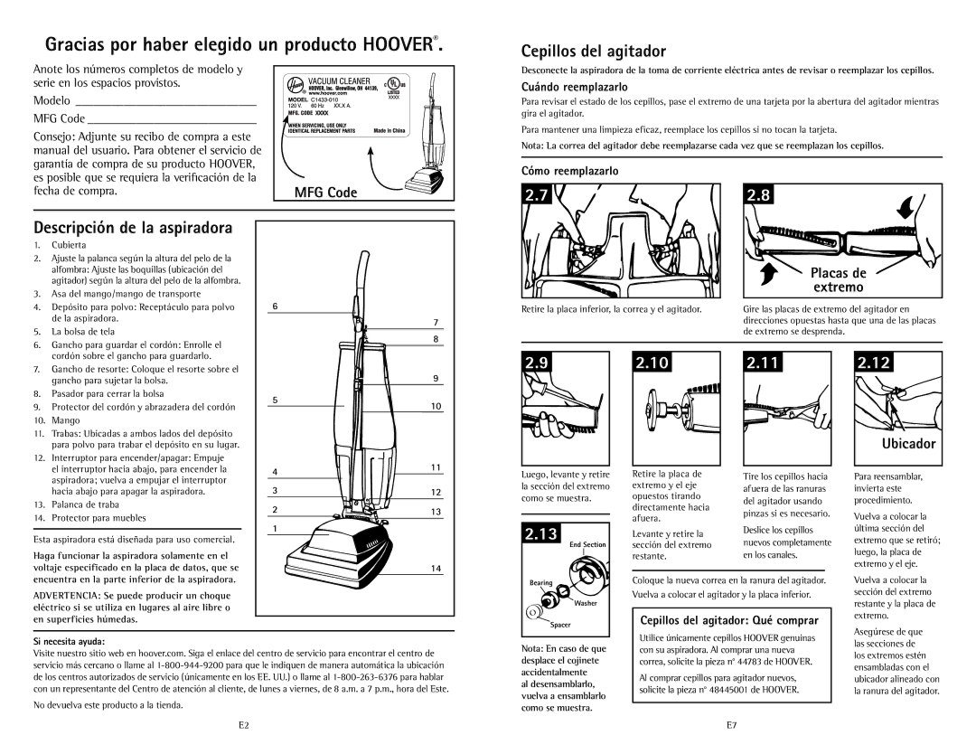 Hoover C1433010 owner manual Cepillos del agitador, Placas de Extremo, Ubicador 