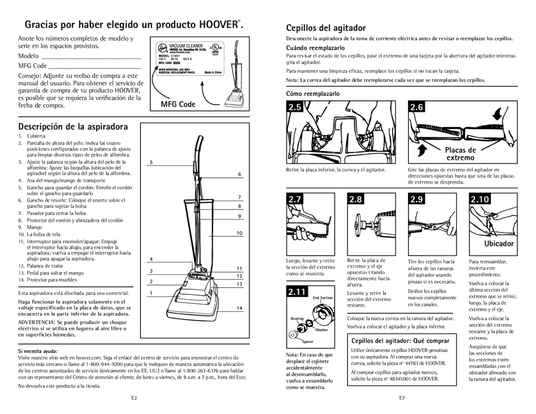 Hoover C1631 owner manual Cepillos del agitador, Placas de Extremo, Ubicador 