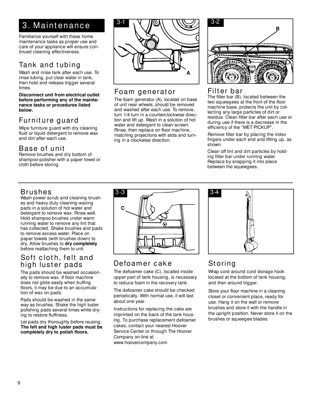 Hoover Carpet Cleaner Tank and tubing, Furniture guard, Base of unit, Foam generator, Filter bar, Brushes, Defoamer cake 